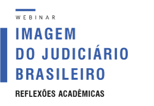 Imagem do Judiciário Brasileiro: Reflexões Acadêmicas