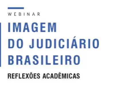 Imagem do Judiciário Brasileiro: Reflexões Acadêmicas
