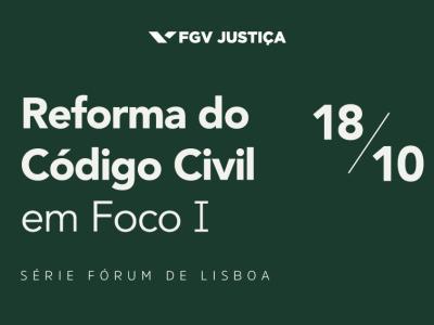 Reforma do Código Civil em Foco I