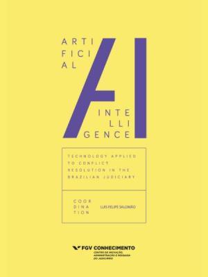Artificial intelligence: technology applied to conflict management in the judiciary scope