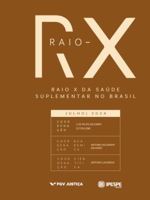 Raio-X da saúde suplementar no Brasil